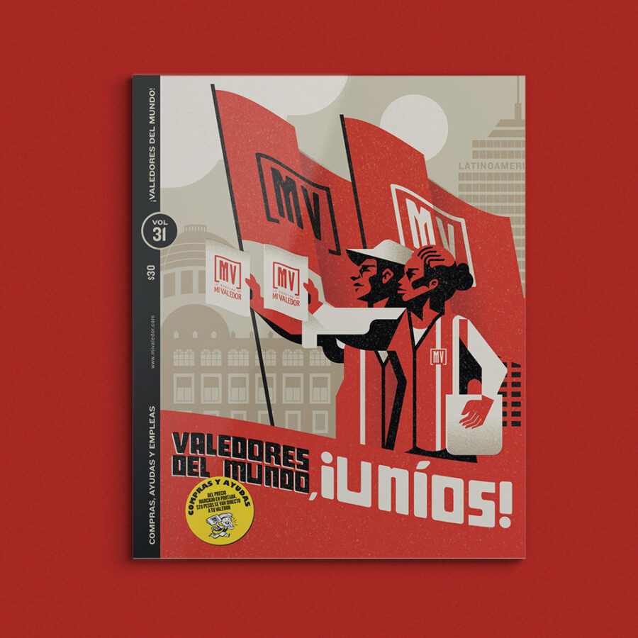 31. Valedores del mundo ¡Uníos!
