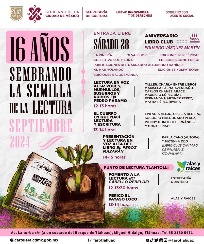 Aniversario 16 años Sembrando la semilla de la lectura en el faro Tláhuac.