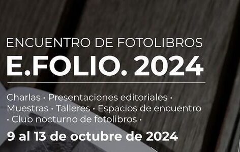 Encuentro de Foto libros E. Folio 2024