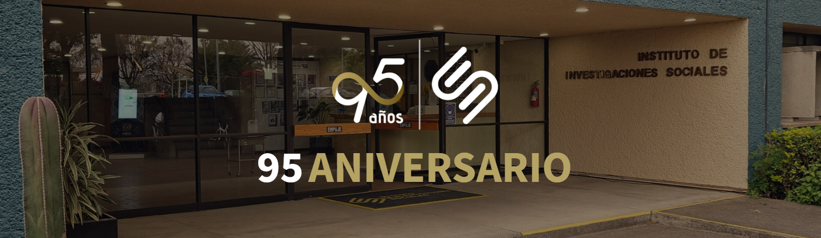 El Instituto de Investigaciones Sociales UNAM cumple 95 años