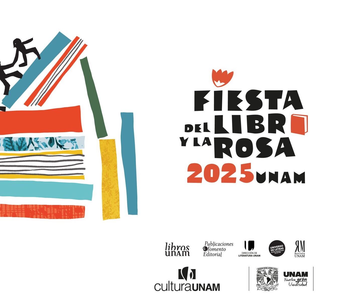 Fiesta del Libro y la Rosa UNAM 2025